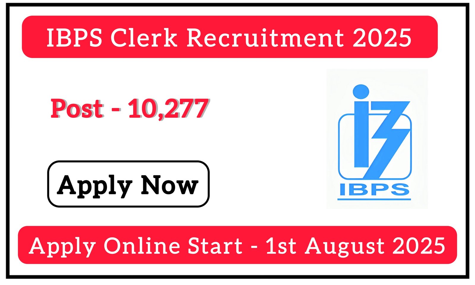 IBPS Clerk 2025 Apply Online