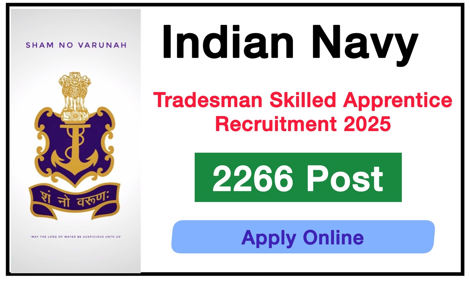 Indian Navy Tradesman Skilled Apprentice Recruitment 2025