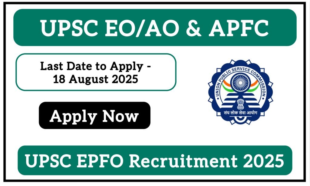 UPSC EPFO Recruitment 2025
