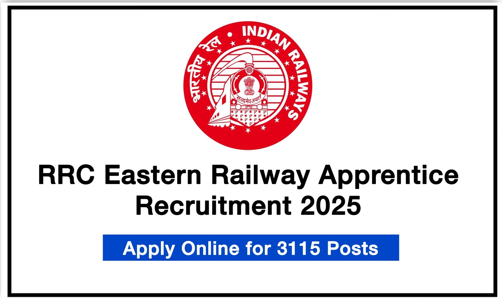 RRC Eastern Railway Apprentice Recruitment 2025 @er.indianrailways.gov.in