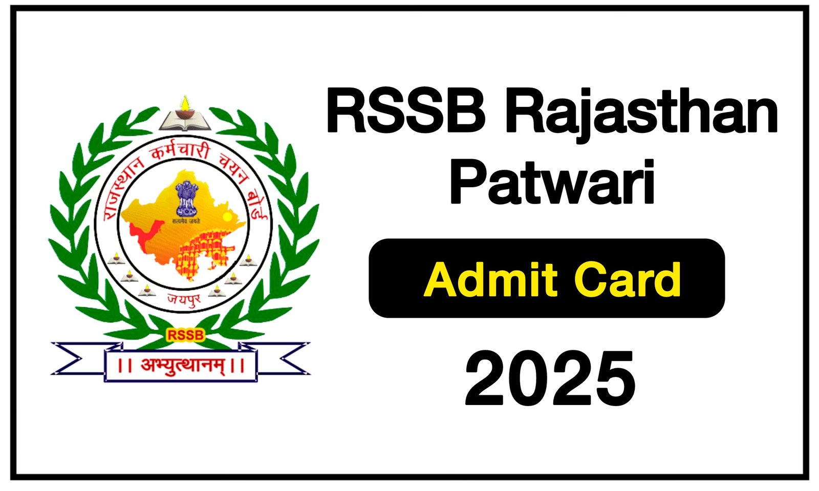 RSSB Patwari Admit Card 2025