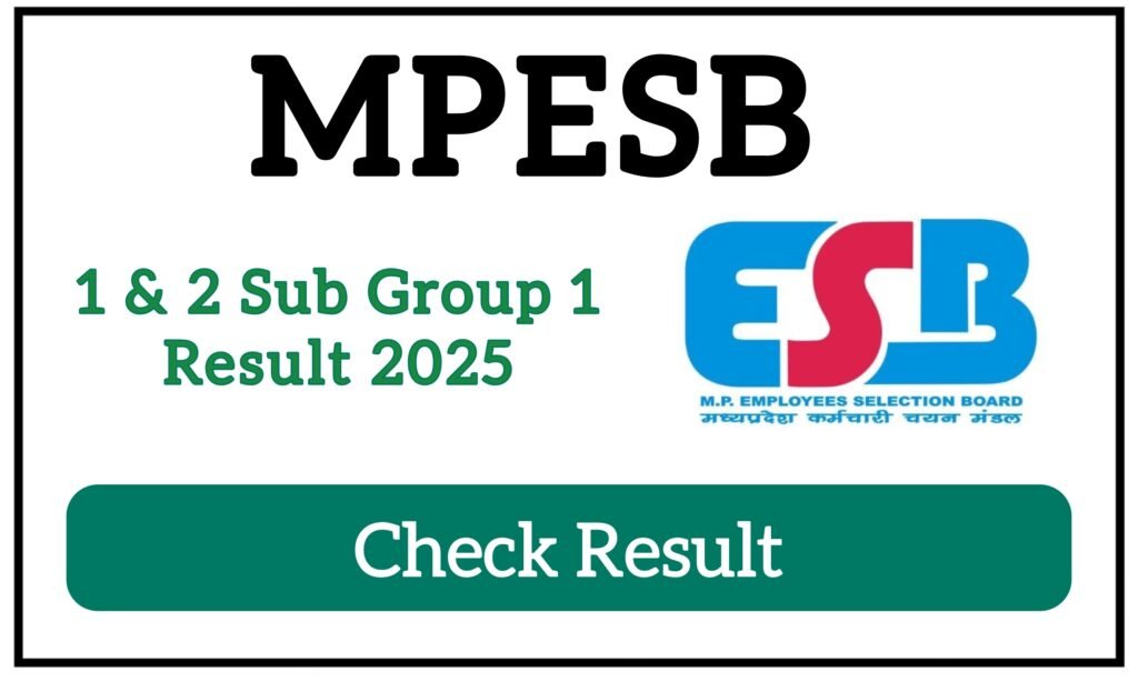 MPESB Group 1 & 2 Sub Group 1 Result 2025