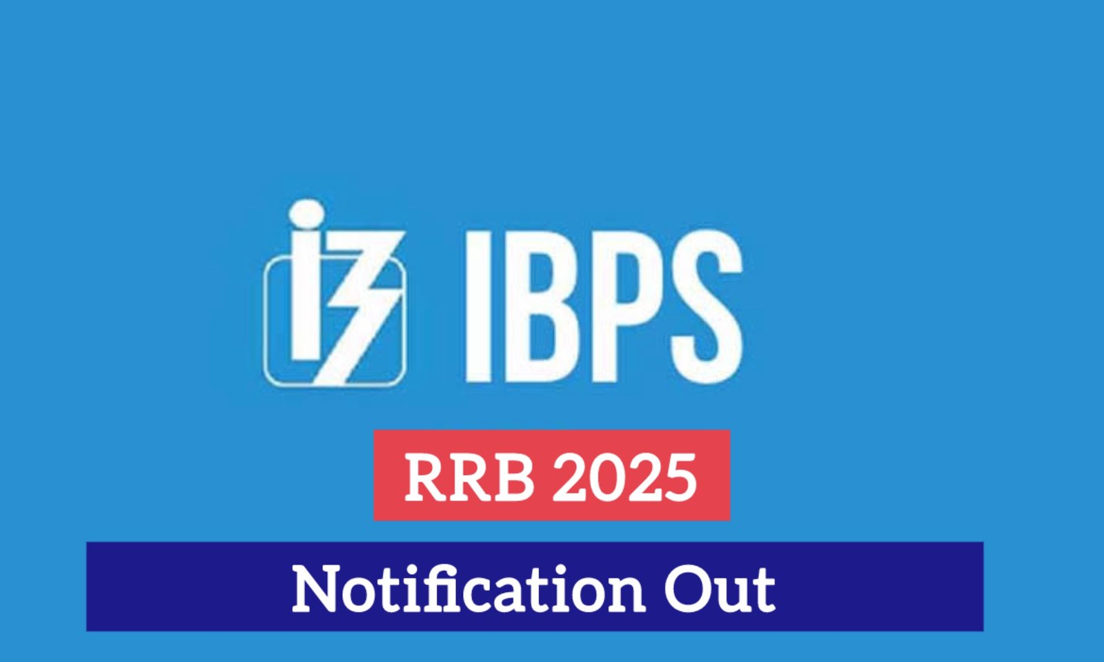 IBPS RRB Notification 2025