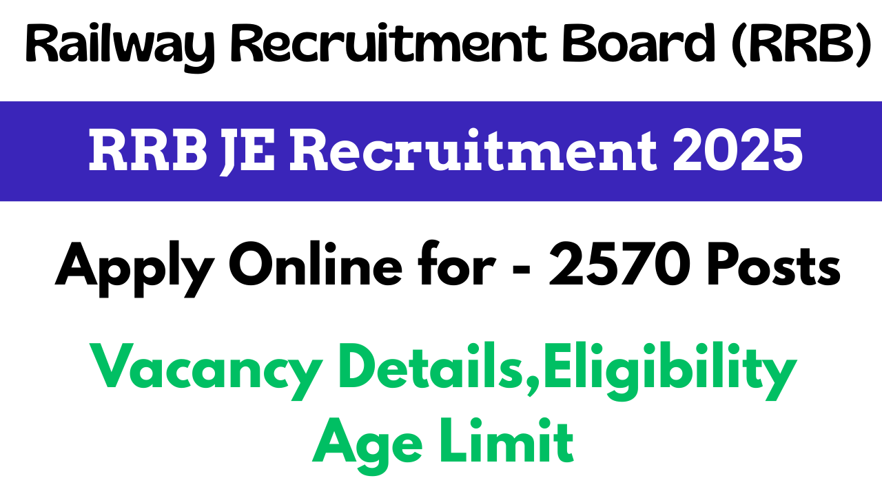 RRB JE Recruitment 2025