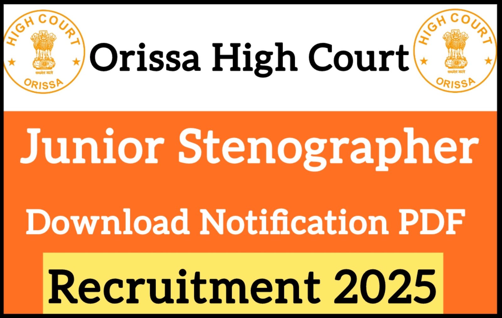 Orissa High Court Junior Stenographer Recruitment 2025